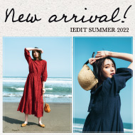 NEW ARRIVAL Summer 2022