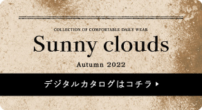 Sunny clouds WINTER 2021-22