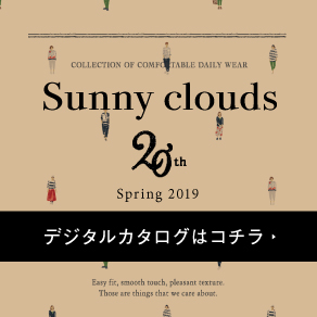 デジタルカタログから買う Spring 2019 Sunnyclouds [サニークラウズ]