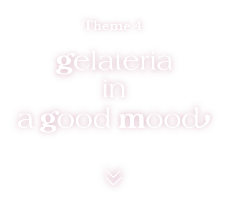 Theme 4 gelateria in a good mood