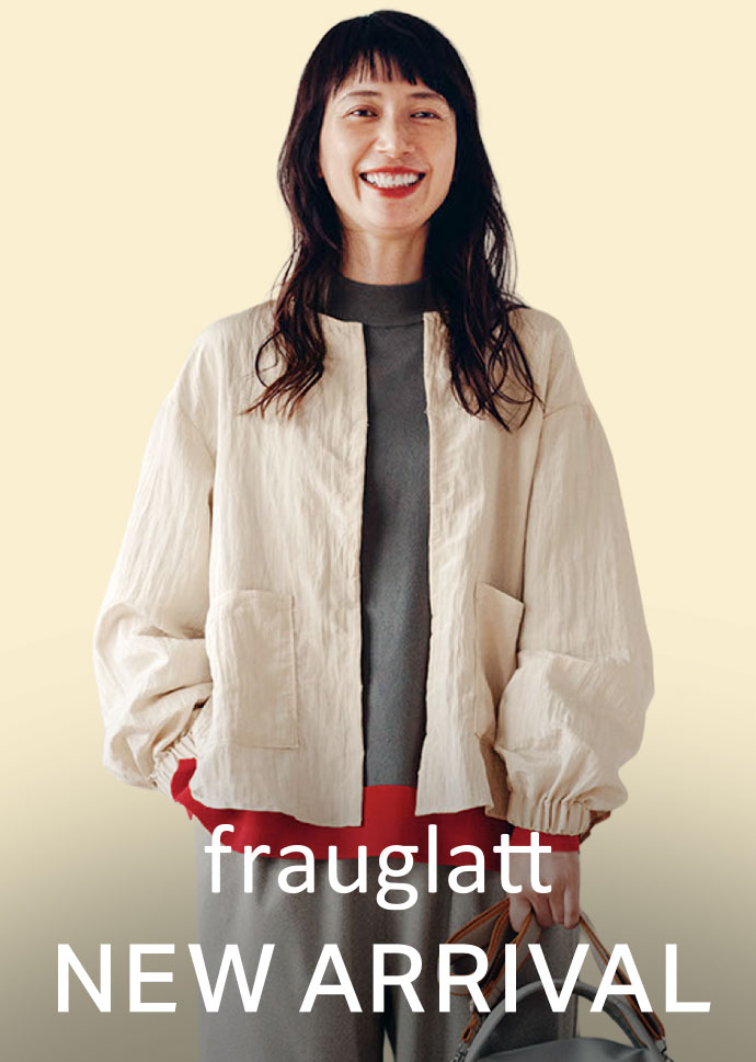 frauglatt NEW ARRIVALS
