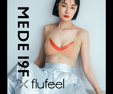 MEDE19F×flufeel