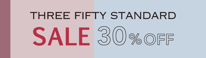 THREE FIFTY STANDARD SALE 10/30-11/6