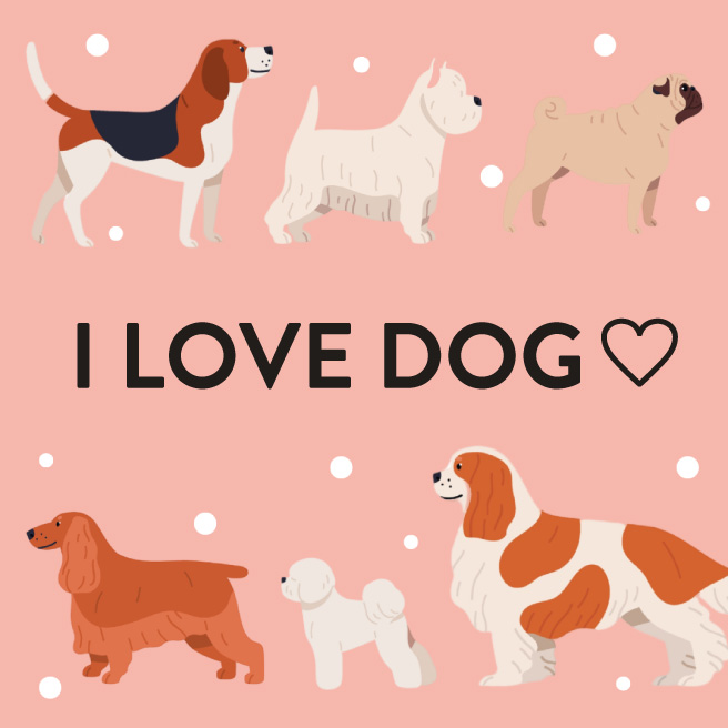I LOVE DOG
